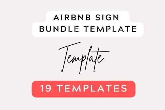 19 Editable Airbnb Sign Bundle Templates: A Comprehensive Guide for Hosts and Designers