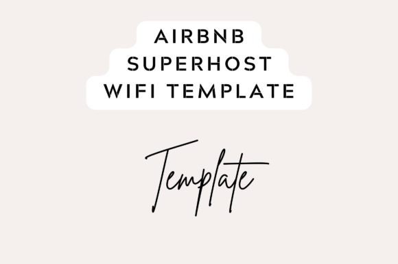 Airbnb Superhost WI-FI Template