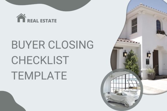 Mastering the Buyer Closing Checklist for Real Estate