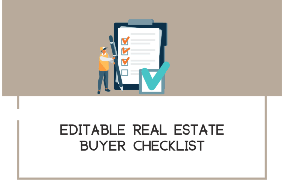 Real Estate Buyer Checklist: A Must-Have Tool for Every Homebuyer
